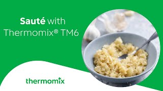 Sauté with Thermomix® TM6 [upl. by Kiker]