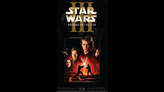 Opening to SW EPIII  ROTS 2005 VHS Fan made [upl. by Shanta]