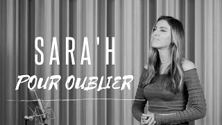 SARAH  POUR OUBLIER [upl. by Ecnav]