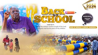 TBSTV​TREIC Ministries Back To School Live Broadcast  PrJohnson Kato Muwanguzi 0609 2024 [upl. by Duyne]