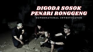 PABRIK ANGKER BOGOR‼️DIGODA SOSOK PENARI RONGGENG  PENELUSURAN CSI [upl. by Dulce206]