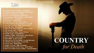 Best Country Death Songs For 2017 [upl. by Niela]