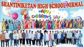 Childrens day celebrations 14112024 Shantiniketan High school Nirmal [upl. by Htiduy]