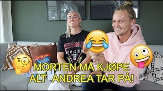 MORTEN KJØPER ALT ANDREA TAR PÅ [upl. by Ttenyl]