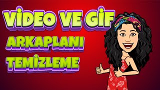 Video ve Gif Arkaplan Temizleme [upl. by Merry]