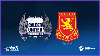 2024 NPLWVIC Round 7 Calder United SC v Preston Lions FC [upl. by Rosenfeld]