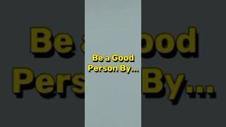 Be a Good Person By  Trendify [upl. by Zipnick]