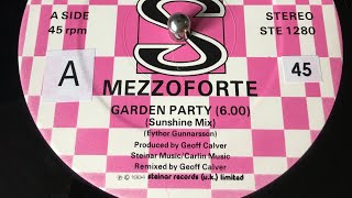 MEZZOFORTE  Garden Party Sunshine Mix [upl. by Kopans]