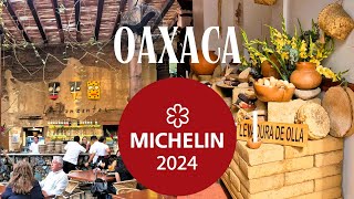 ESTRELLAS MICHELIN EN OAXACA  Los Danzantes y Levadura de Olla oaxaca michelin food [upl. by Aihsem]