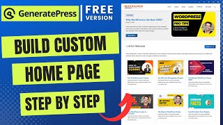 GeneratePress Theme Home Page Customization [upl. by Nytnerb]