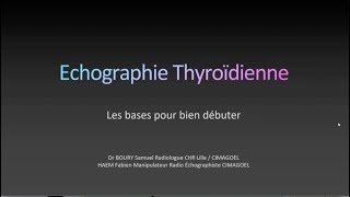 Échographie thyroïdienne  les bases pour bien commencer [upl. by Suhpoelc]