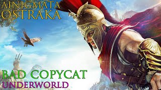 Assassins Creed Odyssey  Ainigmata Ostraka  Bad Copycat Underworld [upl. by Hax]