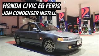 Honda Civic EG Ferio JDM Short Condenser Install  Is It Better Than Long Condenser [upl. by Eidaj]