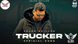 Trucker Jatt Dhol Mix  Arjan Dhillon DJ Hans DJ SSS DJ Sani [upl. by Dich]