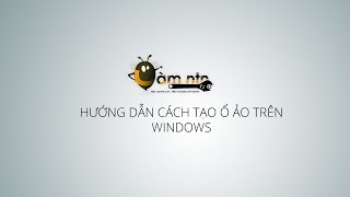 Hướng dẫn tạo ổ ảo trên Windows  How to create virtual drive on Windows [upl. by Sucramat103]