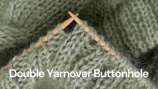 Double Yarnover Buttonhole in Double Ribbing [upl. by Lienad]