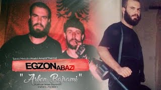 Egzon Abazi  Arben Bajrami  Official Video [upl. by Oxley]