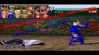 DOWNLOAD TEKKEN 3 GAME WITH ALL PLAYERS UNLOCKED FOR LOW END PCs  DIRECT LINK [upl. by Plusch]