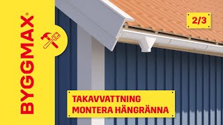 Takavvattning del 2 montera hängränna [upl. by Tapes]