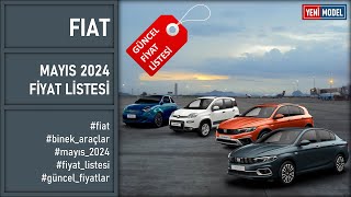 Fiat  Mayıs 2024 Fiyat Listesi [upl. by Yerac75]