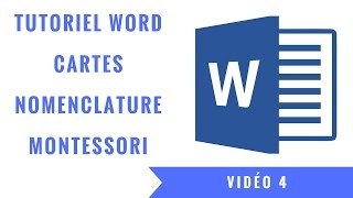 V4  TUTO WORD  COMMENT FAIRE SES CARTES DE NOMENCLATURE MONTESSORI [upl. by Engelbert]