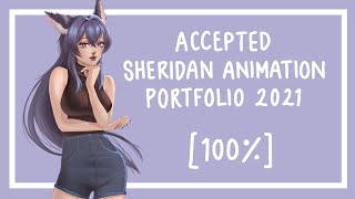 ACCEPTED Sheridan Animation Portfolio 2022 100  Commentary  Tips [upl. by Aztinad631]