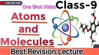 Chemistry Class 9 Atoms and Molecules Complete Chapter in one shot video [upl. by Elehcor331]