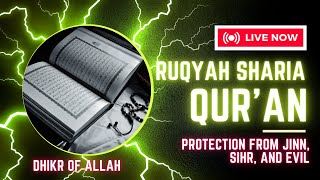 RUQYAH SHARIA  PROTECTION FROM JINN SIHR AND EVIL [upl. by Annaicul936]