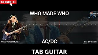 ACDC  WHO MADE WHO  TAB GUITAR [upl. by Otit]