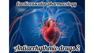 Pharmacology  Antiarrhythmic Drugs cvspharmacology lippincott Antiarrhythmia [upl. by Nuahsor]