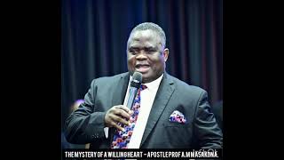 The mystery of a willing heart  Apostle Prof AM Masakona [upl. by Brause]