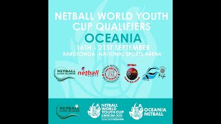 Netball World Youth Cup Gibraltar 2025 Qualifiers Oceania U21 [upl. by Eatnohs]