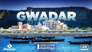 Exclusive Documentary on Gwadar City  Discover Pakistan TV [upl. by Enailuj186]