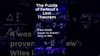 The Puzzle of Fermat’s Last Theorem [upl. by Gui516]