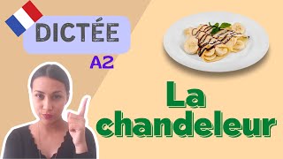 La Chandeleur en France  Allinone French Dictation Exercise [upl. by Nottus]