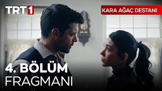 Kara Ağaç Destanı 4 Bölüm Fragmanı karaagacdestanitrt [upl. by Nebra]