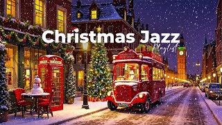 Christmas Jazz Playlist 🎄 Soft Holiday Jazz Music for Stress Relief amp Relaxation [upl. by Enylrac]