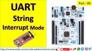 09 STM32 UART Interrupt Transmit and Receive String with STM32 Nucleo Board with STM32CubeIDE [upl. by Grove]