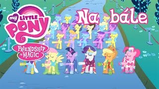 MLP FiM  At the Gala Na bále  Czech version [upl. by Freiman804]