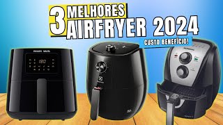 MELHORES AIR FRYER 2024 AIR FRYER ELÉTRICAS CUSTO BENEFÍCIO 2024 [upl. by Boleyn323]