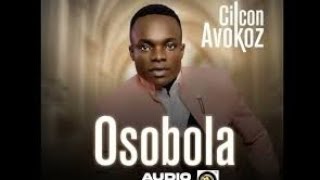 Osobola by Cilcon Avokoz OFFICIAL LYRICS hakymz lyrics ciliconavokoz3348 [upl. by Farnham]