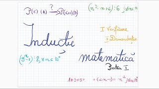 Inductie matematica  Etape si exemple  Partea I [upl. by Harikahs831]