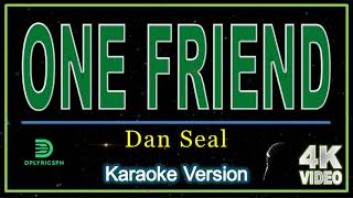 Dan Seals  One Friend karaoke version [upl. by Varien790]