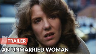 An Unmarried Woman 1978 Trailer  Jill Clayburgh  Alan Bates [upl. by Oirevas]