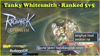 Whitesmith Tanky Build Ranked 5v5  Ragnarok Origin  Valkyrie Server  Scourge Guild [upl. by Oicangi]