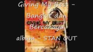 Giving My Best  bangkit dan bercahaya [upl. by Alveta]