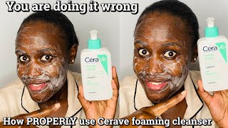 HOW TO USE CERAVE FOAMING CLEANSER CORRECTLYReview🔥 [upl. by Niret]