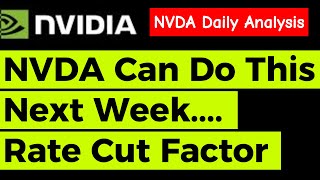 NVDA Nvidia Stock Analysis And Assessment Sep 1316 [upl. by Acirederf]