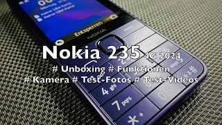 Nokia 235 4G 2024  Unboxing 🇩🇪  Apps  Funktionen  Kamera  Juni 2024 [upl. by Werdnaed529]