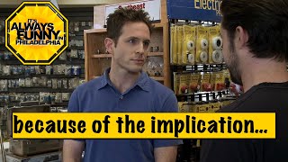 Mac and Dennis discuss the implication ITquotS ALWAYS SUNNY IN PHILADELPHIA [upl. by Eivad202]